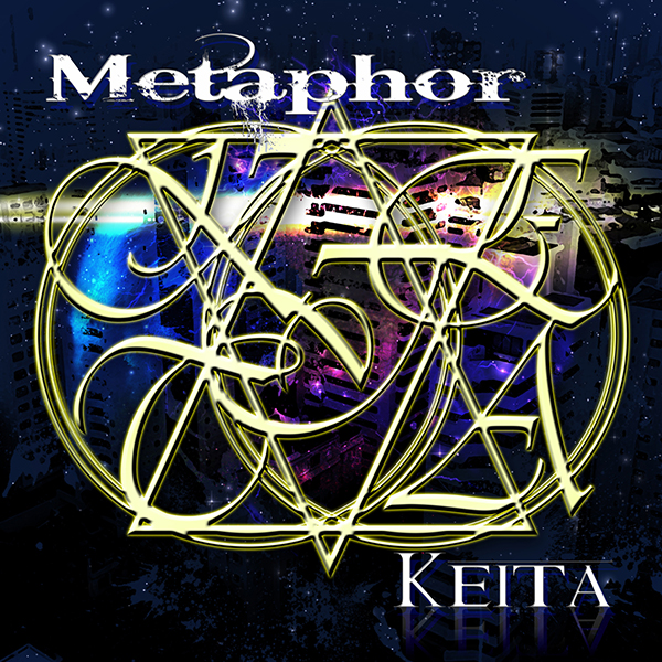 Metaphor(KEITA solo)